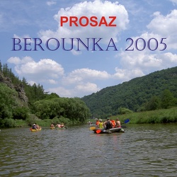 Berounka 2-9.7.2005 - Výběr fotek